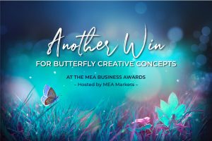 Read more about the article Another Win for Butterfly Creative Concepts at the MEA Business Awards – Hosted by MEA Markets